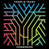 Years & Years - Eyes Shut